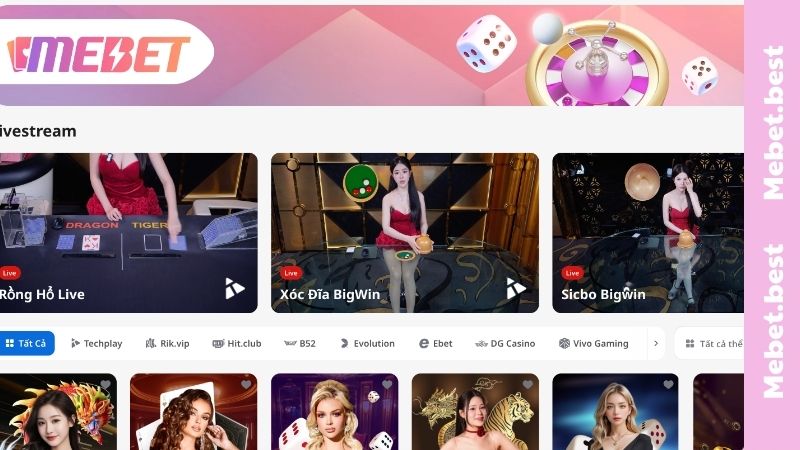 Live casino MEBET là điểm cược uy tín