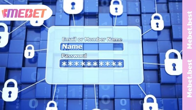 Trách nhiệm của bet thủ về chính sách bảo mật MEBET
